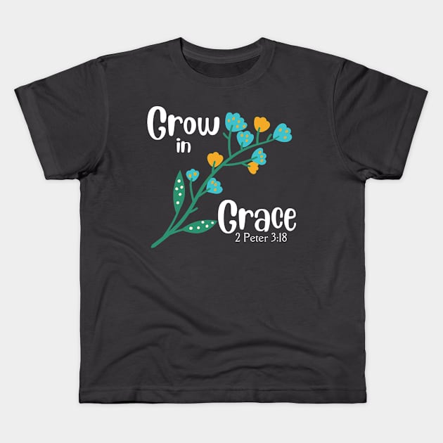 Grow in Grace Flower Kids T-Shirt by Just Ministry